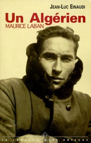 Un Algérien: Maurice Laban