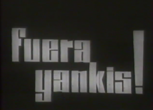 Fuera Yankis! de George Mattei, Saint Domingue, 1966, durée 37 minutes
